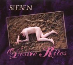 Sieben : Desire Rites